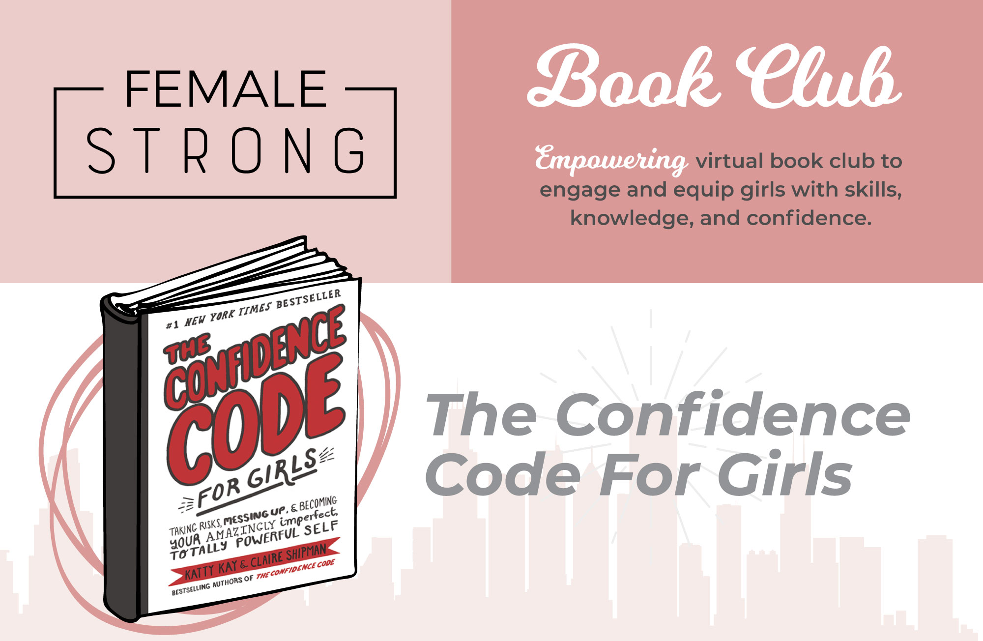 The Confidence Code for Girls: Taking Risks, Messing Up